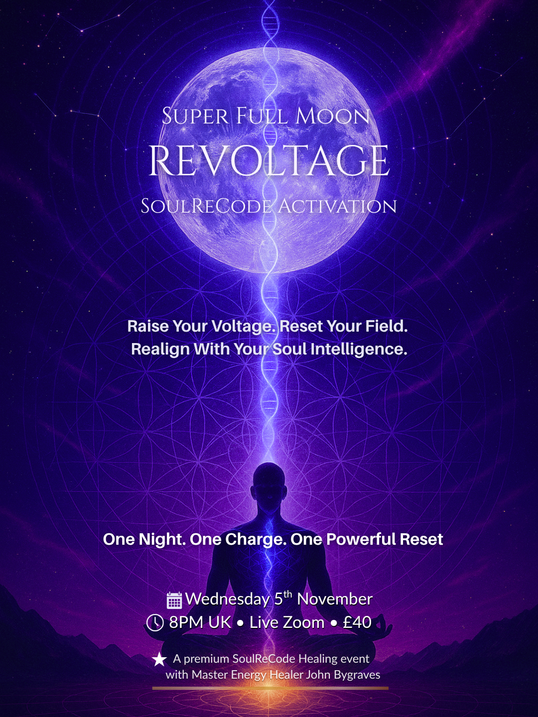 Super Full Moon ReVoltage SoulReCode Activation