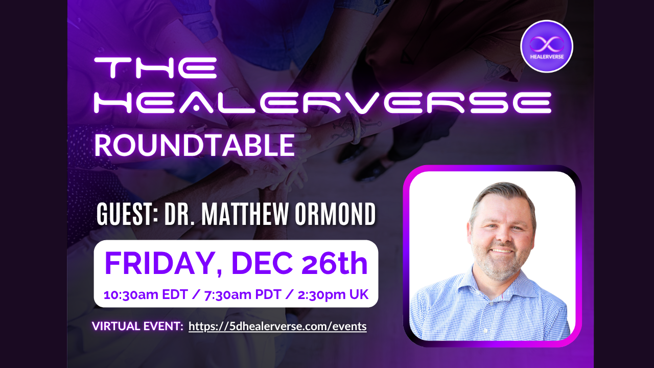 Roundtable Featuring Dr. Matthew Ormond