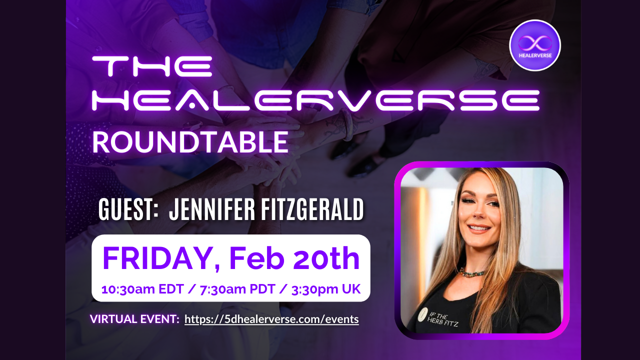 Healerverse Roundtable with Jennifer Fitzgerald